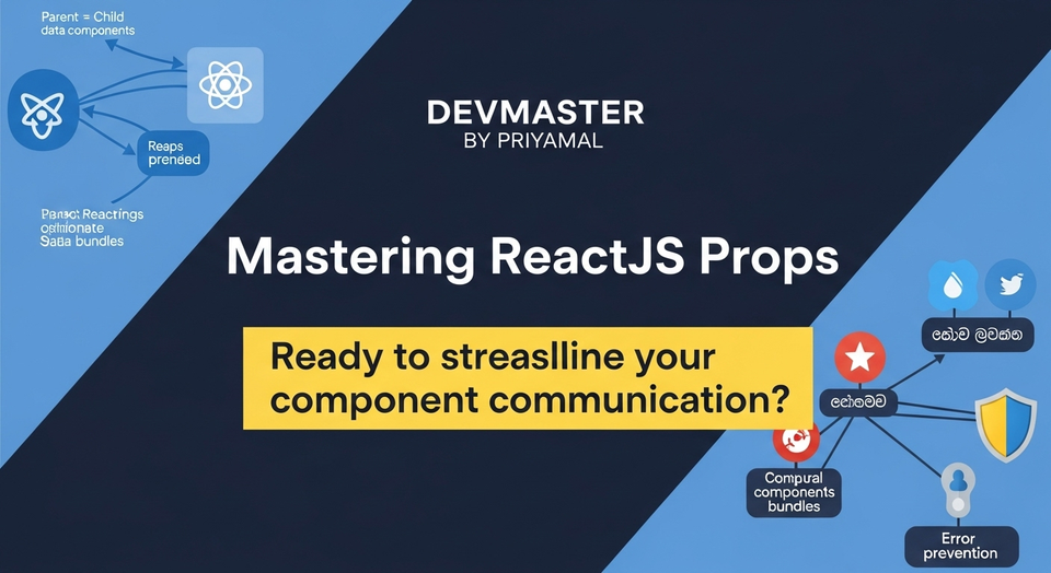 ReactJS Props (Properties) Sinhala Guide | Data Flow in React Components